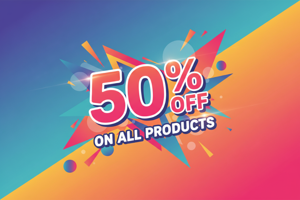 50 % off on all products